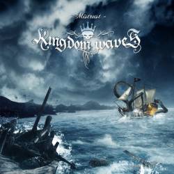 Kingdom Waves : Mistrust